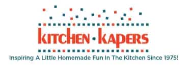 Kitchen Kapers - Inspiring A Little Homemade Fun In The Kitchen Since 1975!
