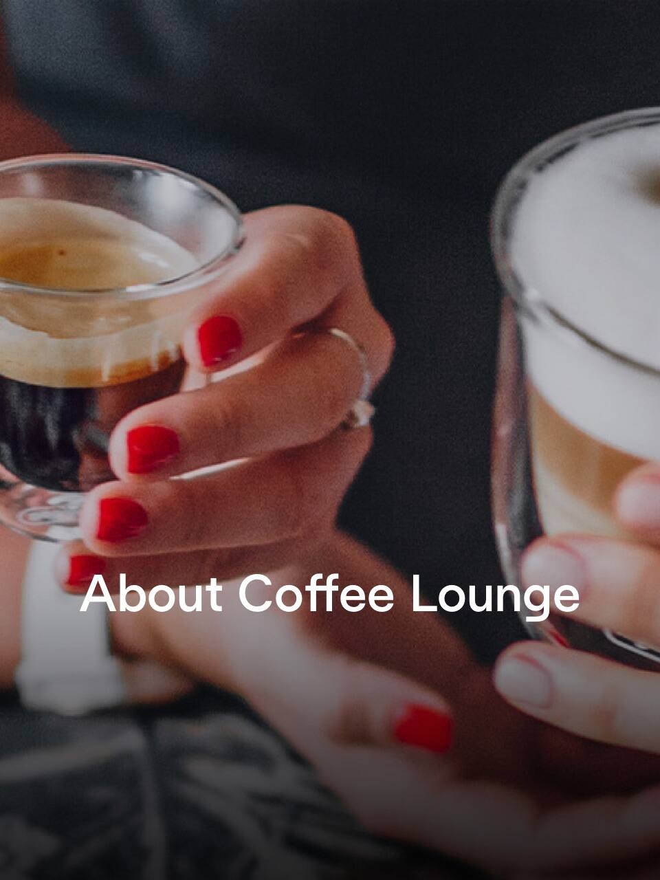 About Coffee Lounge - Coffee Lounge